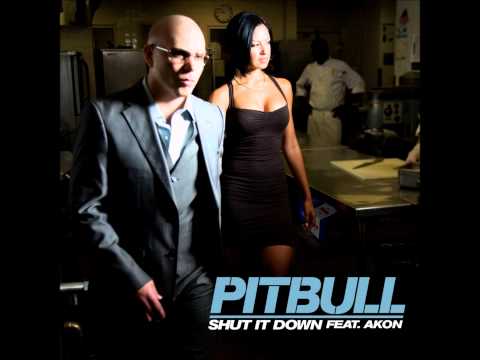 Pitbull - Shut It Down (feat. Akon)