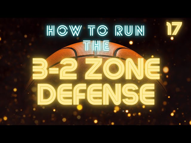 3-2 Zone Basketball Defense