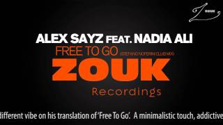 Alex Sayz feat. Nadia Ali - Free To Go (Stefano Noferini Club Mix)
