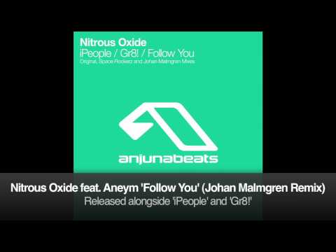 Nitrous Oxide feat. Aneym - Follow You (Johan Malmgren Remix) - UCC1qRH2kSGu7AzBwqEPVnjg