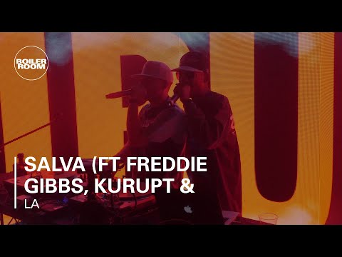 Salva (ft Freddie Gibbs, Kurupt & Problem) Boiler Room LA DJ Set - UCGBpxWJr9FNOcFYA5GkKrMg