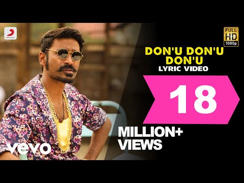 Maari - Don’u Don’u Don’u Lyric | Dhanush, Kajal | Anirudh - UCTNtRdBAiZtHP9w7JinzfUg