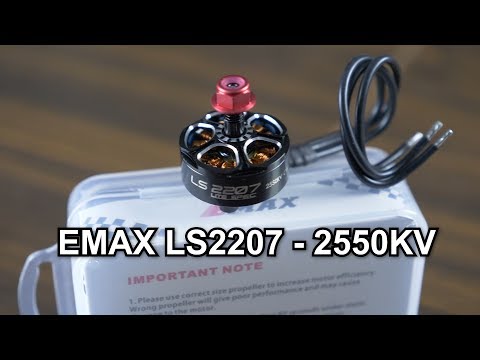 EMAX LS2207 - 2550KV Motor Review - UCPe9bqaT3KfIxabQ1Baw4kw