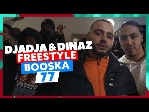 Djadja & Dinaz | Freestyle Booska 77