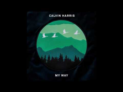 Calvin Harris - My Way (Radio Edit)