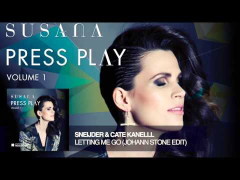 Sneijder & Cate Kanell - Letting Me Go (Johann Stone Remix) from Susana's Press Play - UCsoHXOnM64WwLccxTgwQ-KQ