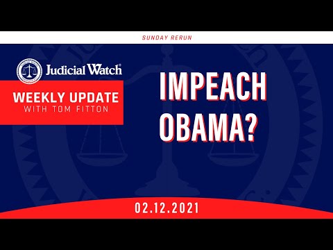 IMPEACH OBAMA Judicial Watch in Court over Sedition against Trump!