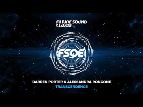 Darren Porter & Alessandra Roncone - Transcendence - UCxorqWY2sO5Ht6znRCm8Kaw