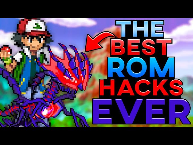 Best Completed Pokemon ROM Hacks of All Time