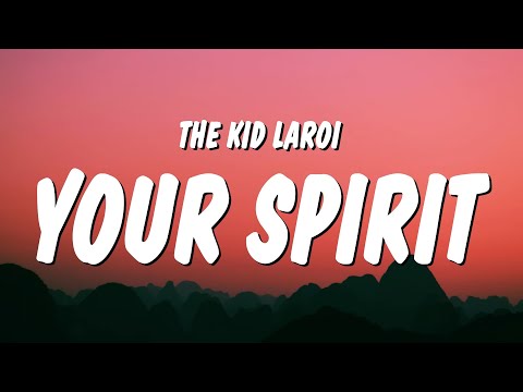 The Kid LAROI - WHERE DOES YOUR SPIRIT GO? (Lyrics)