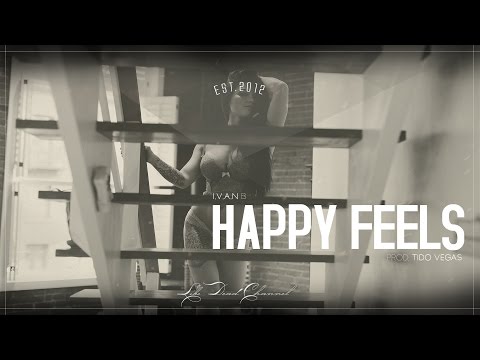 Ivan B - Happy Feels (Prod. Tido Vegas) - UCUavX64J9s6JSTOZHr7nPXA