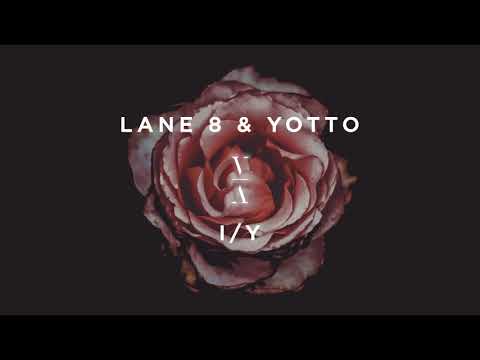 Lane 8 & Yotto - I/Y - UCozj7uHtfr48i6yX6vkJzsA