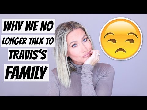 WHY WE DON'T TALK TO TRAVIS'S FAMILY - UCXof-FuAhf5_l9nJAY_E8gA