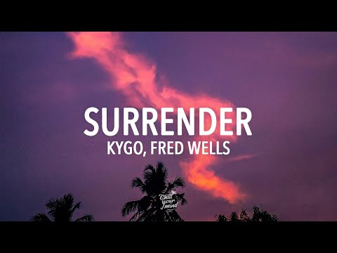 Kygo, Fred Well - Surrender (Lyric Video) | Got my hands in the sky, baby, I give up, I surrender 🎶