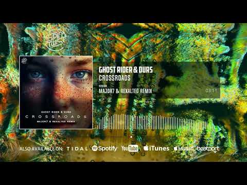 Ghost Rider & Durs - Crossroads (Major7 & Rexalted Remix)