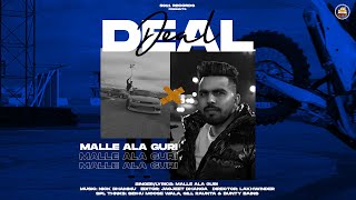 Deal - Official Music Video | Malle Ala Guri | Nick Dhammu | 5911 Records