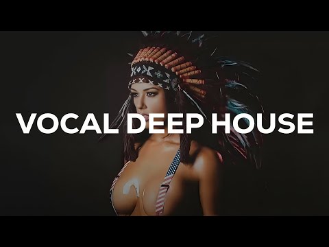 Best Vocal Deep House Mix 2016. Vol #43 - UCZdvrcqes9pd9lMa4r2ZUaw