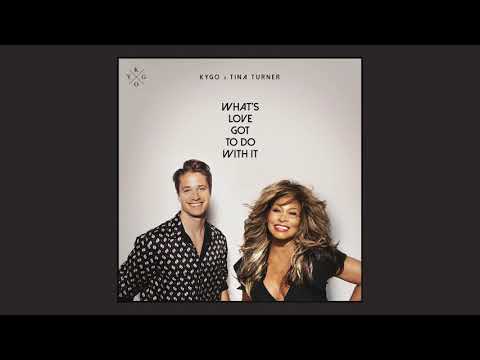 Kygo, Tina Turner - What's Love Got to Do with It (Official Audio)