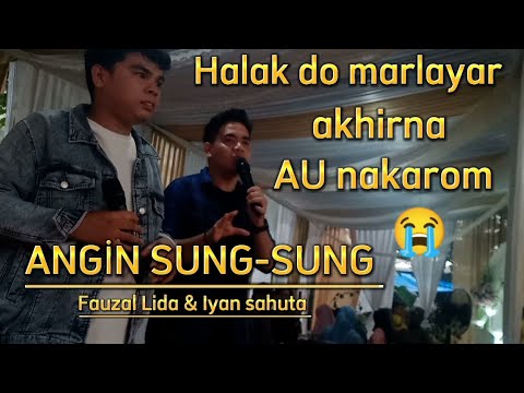 Angin sung-sung Fauzal Lida bersama Iyan sahuta live di tambun