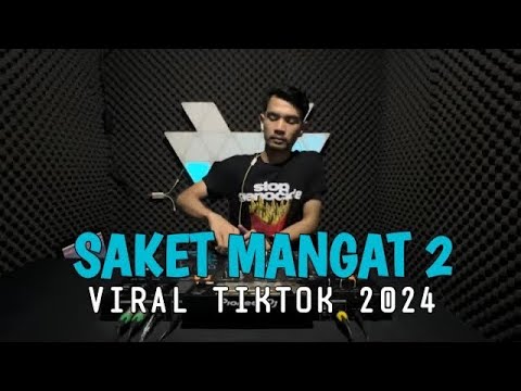 DJ ACEH SAKET MANGAT 2 VIRAL TIKTOK