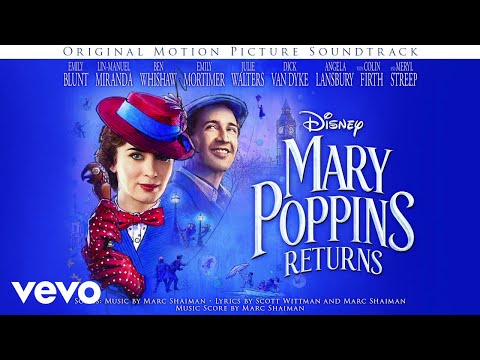 Mary Poppins Returns - A Cover Is Not the Book (Official Audio) - UCgwv23FVv3lqh567yagXfNg