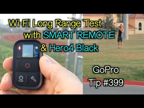 Wi-Fi Range Test with GoPro Smart Remote & Hero4 Black - GoPro Tip #399 - UCTs-d2DgyuJVRICivxe2Ktg