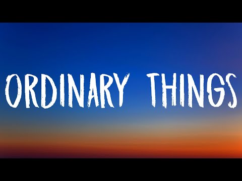 Ariana Grande - ordinary things (Lyrics) Ft. Nonna