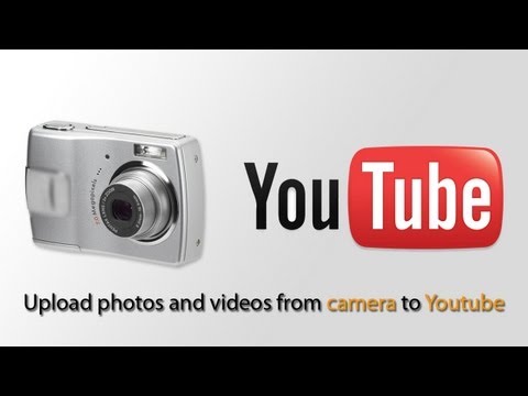 How to Upload Photos and Videos from your camera to YouTube - UCXAHpX2xDhmjqtA-ANgsGmw