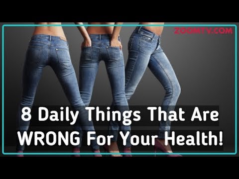 Video - WATCH Health | 8 Daily Things WRONG For Your Health | Avoid These Things 