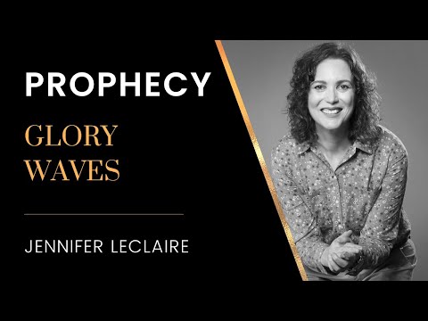 Prophecy: A Wave of God's Glory