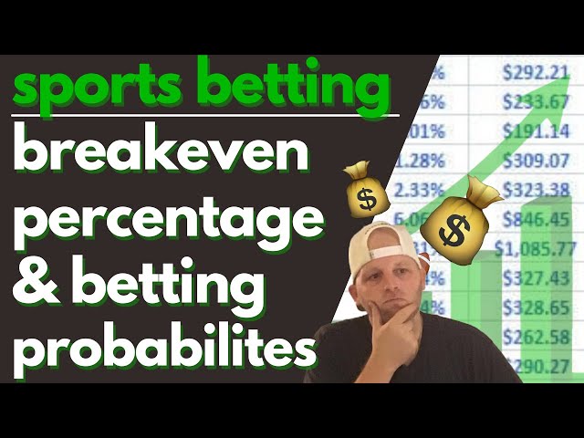 How to Break Even Betting on Sports?