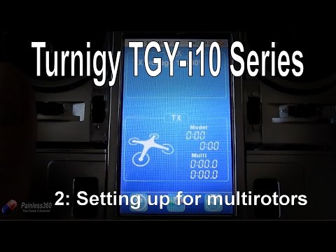 (2/2) Turnigy TGY-i10 Radio Series: Setting up for Multirotor or Quadcopter - UCp1vASX-fg959vRc1xowqpw