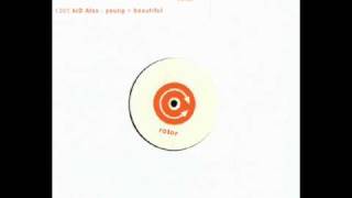 kiD Alex - Young + Beautiful (Error Error Remix)