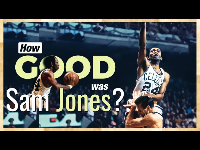 Sam Jones: A Legend in the NBA