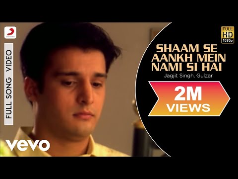 Jagjit Singh, Gulzar - Shaam Se Aankh Mein Nami Si Hai | Jimmy Shergill, Simone Singh - UC3MLnJtqc_phABBriLRhtgQ