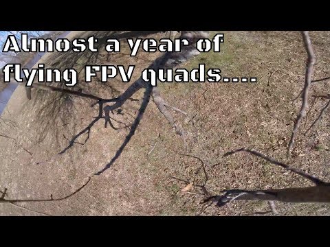 Almost a year of flying FPV Quads.... - UCxpLJwB36ocZ3ap3d2oc82A