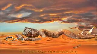 HiLo - Flight To Egypt (rap instrumental 2014)