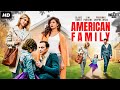 AMERICAN FAMILY - Full Hollywood Movie  English Movie  Jim Parsons, Priyanka Chopra  Free Movie