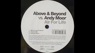 Above & Beyond vs Andy Moor - Air for Life  Vinyl Recording