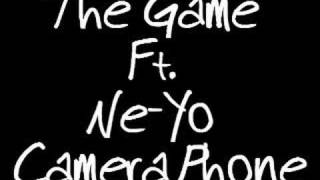 The Game Feat. Ne-Yo - Camera Phone w/ DL Link