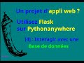 Flask sur Pythonanywhere [4]  Bases de donn?es