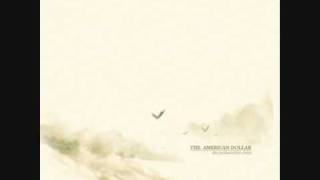 The American Dollar  - 01 - Rudiments Of A Spiritual Life