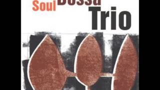 Soul Bossa Trio - Rain Flow
