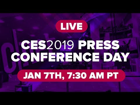 CES 2019 press conference day - UCOmcA3f_RrH6b9NmcNa4tdg