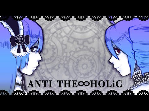 【Kasane Teto & Namine Ritsu】 ANTI THE∞HOLiC 【SynthV x ACE Studio Cover】