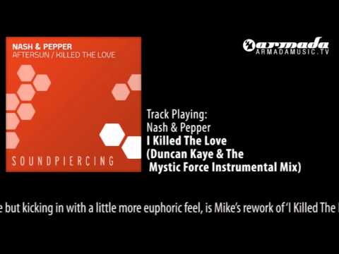 Nash & Pepper - I Killed The Love (Duncan Kaye & The Mystic Force Instrumental Mix) - UCGZXYc32ri4D0gSLPf2pZXQ