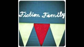 Fiction Family - Not Sure