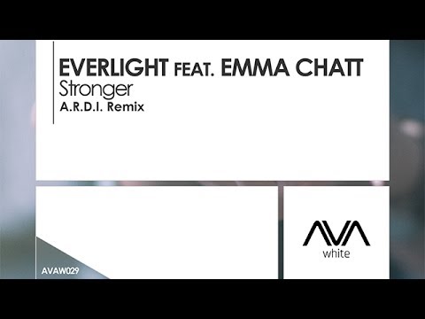EverLight featuring Emma Chatt - Stronger (A.R.D.I. Remix) - UCvYuEpgW5JEUuAy4sNzdDFQ