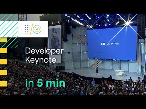 Google I/O 2018 Developer Keynote in 5 minutes - UC_x5XG1OV2P6uZZ5FSM9Ttw