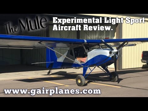 Mule Experimental Light Sport Aircraft Review, Gairplanes, Buckeye Air Fair Arizona.